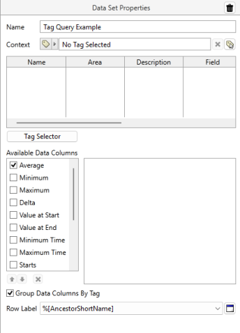 Data Set properties include Name, an optional Context tag to narrow down selection, A selected tag display table, a button to open the tag selector, Available Data Column configuration, an option to group data columns by tag (default true) and the row label configuration for use with transpose tables.