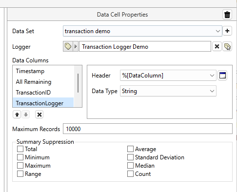 Transaction Data Cell Properties include the name of the Data Set, the Transaction Logger tag linked to the set, 4 possible Data Columns, settings for each Data Column (as they are highlighted in turn), a maximum record setting defaulted to 10000 and Summary Suppression options.