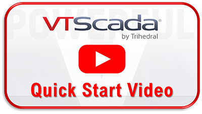 Watch the VTScada Quick Start Tutorial